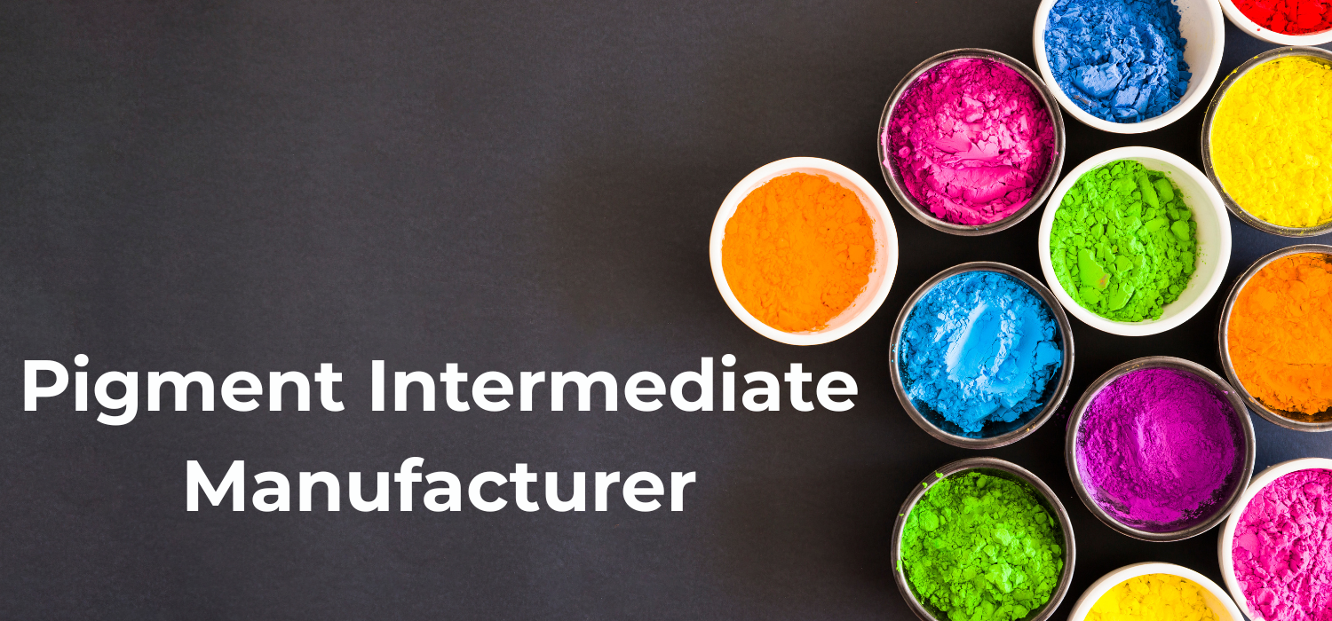 pigment intermediate manufacturer